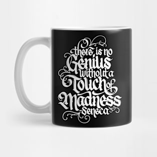 Genius without Madness Mug